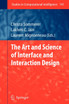 The Art and Science of Interface and Interaction Design (Vol. 1)