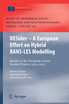 Desider a European Effort on Hybrid Rans-Les Modelling