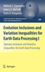 Evolution Inclusions and Variation Inequalities for Earth Data Processing I