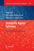 Semantic Agent Systems