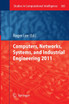 Computers, Networks, Systems, and Industrial Engineering 2011