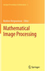 Mathematical Image Processing