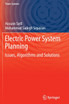 Electric Power System Planning