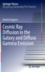 Cosmic Ray Diffusion in the Galaxy and Diffuse Gamma Emission