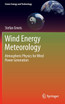 Wind Energy Meteorology