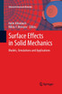 Surface Effects in Solid Mechanics