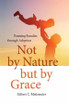 Not by Nature but by Grace