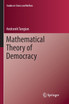 Mathematical Theory of Democracy