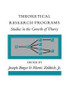 Theoretical Research Programs