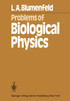 Problems of Biological Physics