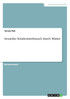 Sexueller Kindesmissbrauch durch Mütter