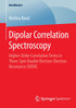 Dipolar Correlation Spectroscopy