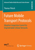 Future Mobile Transport Protocols