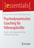 Psychodynamisches Coaching für Führungskräfte