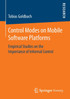 Control Modes on Mobile Software Platforms
