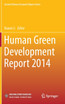 Human Green Development Report 2014