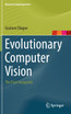 Evolutionary Computer Vision