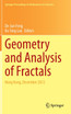 Geometry and Analysis of Fractals