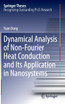 Dynamical Analysis of Non-Fourier Heat Conduction and Its Application in Nanosystems