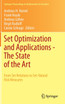 Set Optimization and Applications - The State of the Art