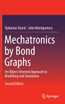 Mechatronics by Bond Graphs