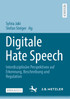 Digitale Hate Speech