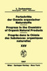 Progress in the Chemistry of Organic Natural Products / Fortschritte der Chemie Organischer Naturstoffe / Progrès dans la Chimie des Substances Organiques Naturelles