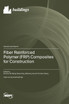 Fiber Reinforced Polymer (FRP) Composites for Construction