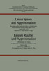 Linear Spaces and Approximation / Lineare Räume und Approximation