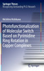 Photofunctionalization of Molecular Switch Based on Pyrimidine Ring Rotation in Copper Complexes