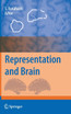 Representation and Brain