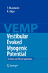 Vestibular Evoked Myogenic Potential