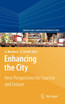Enhancing the City.