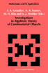 Investigations in Algebraic Theory of Combinatorial Objects