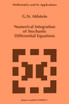 Numerical Integration of Stochastic Differential Equations