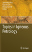 Topics in Igneous Petrology