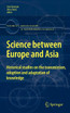 Science between Europe and Asia