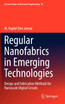 Regular Nanofabrics in Emerging Technologies