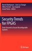Security Trends for FPGAS