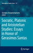 Socratic, Platonic and Aristotelian Studies