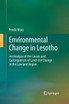 Environmental Change in Lesotho