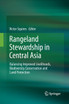 Rangeland Stewardship in Central Asia