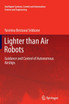Lighter than Air Robots