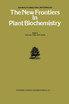 The New Frontiers in Plant Biochemistry