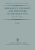 Kinematics, Dynamics and Structure of the Milky Way