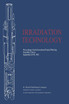 Irradiation Technology