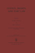 Justice, Rights, and Tort Law Justice, Rights, and Tort Law