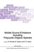 Mobile Source Emissions Including Policyclic Organic Species