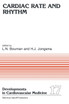 Cardiac Rate and Rhythm