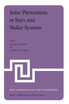 Solar Phenomena in Stars and Stellar Systems